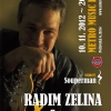 radim zelina + souperman koncert METRO 10.11.2012.jpg